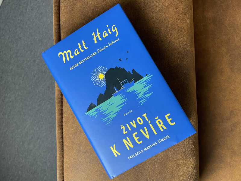 Život k nevíře – Matt Haig