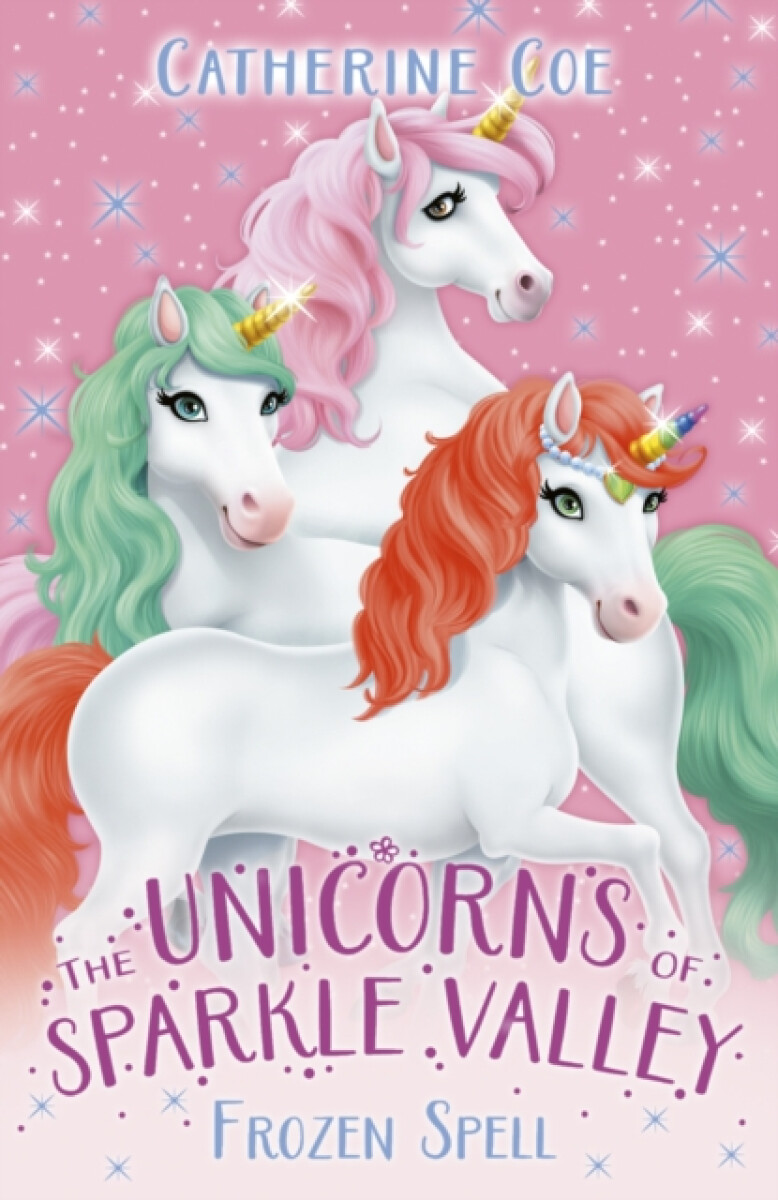 Kniha Unicorns of Sparkle Valley 1
