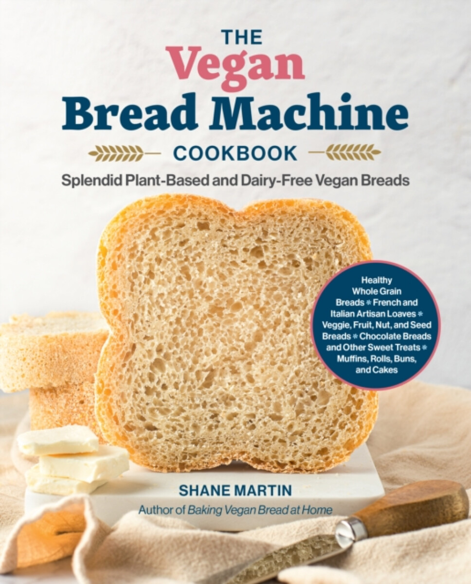 Kniha Vegan Bread Machine Cookbook