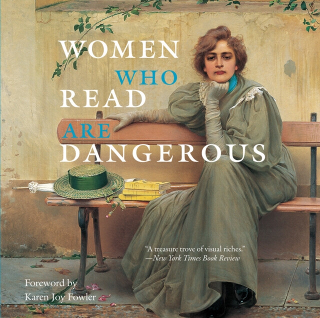 Kniha Women Who Read Are Dangerous