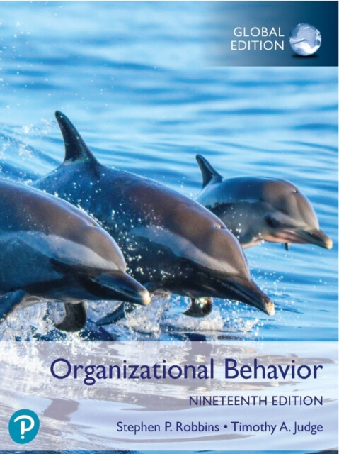 Kniha Organizational Behavior, Global Edition