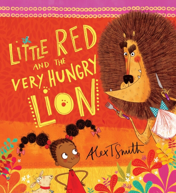 Kniha Little Red and the Very Hungry Lion