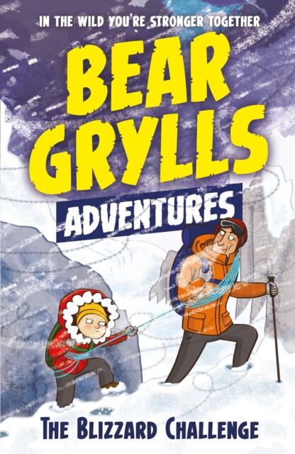 Kniha Bear Grylls Adventure 1: The Blizzard Challenge