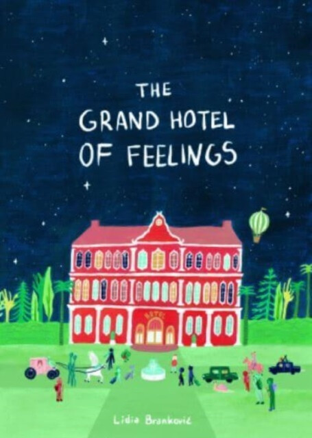 Kniha Grand Hotel of Feelings