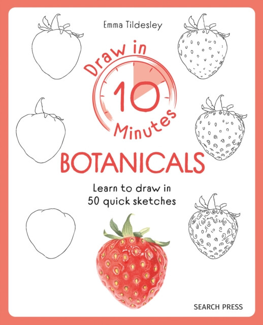 Kniha Draw in 10 Minutes: Botanicals