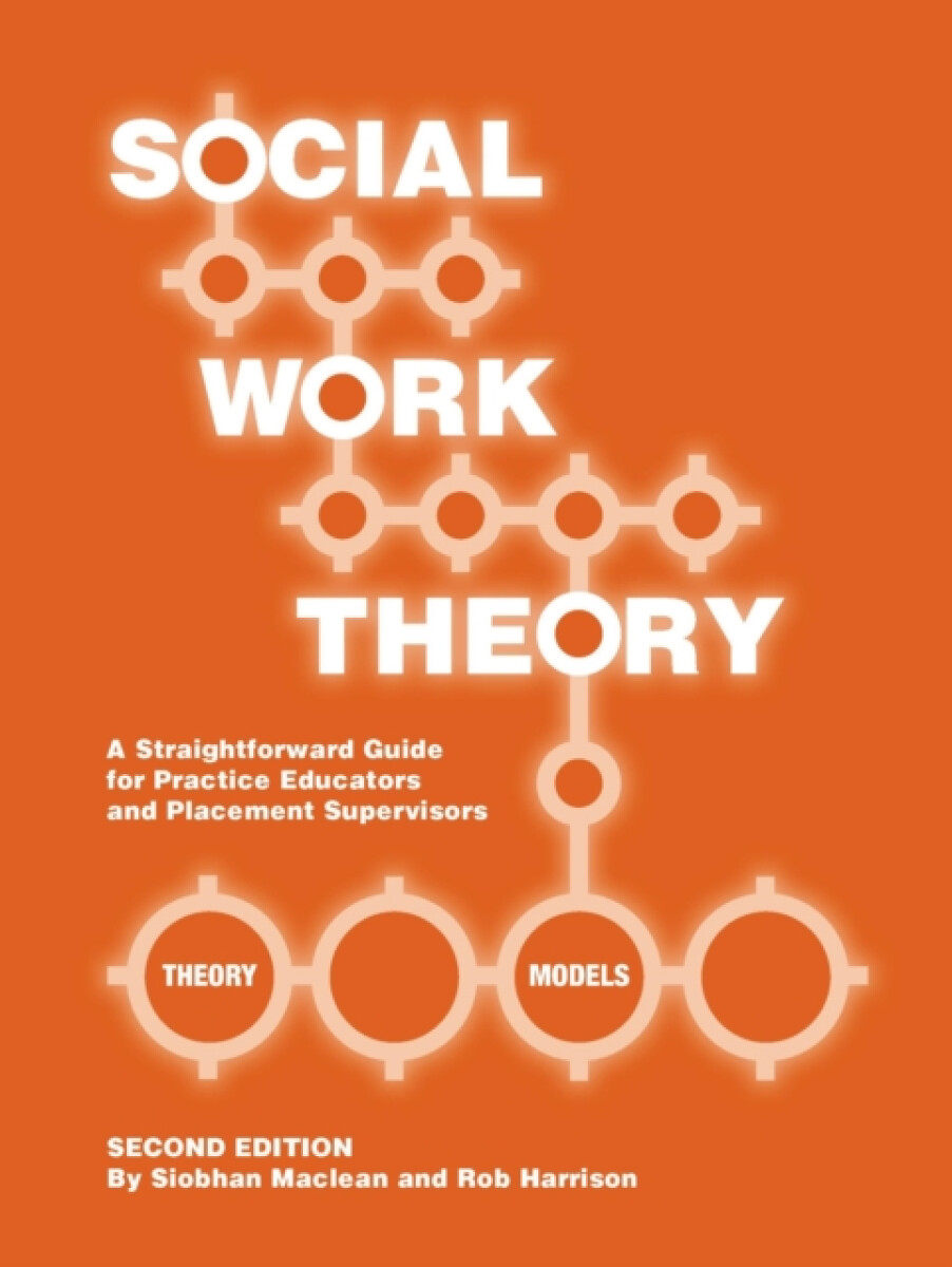 Kniha Social Work Theory