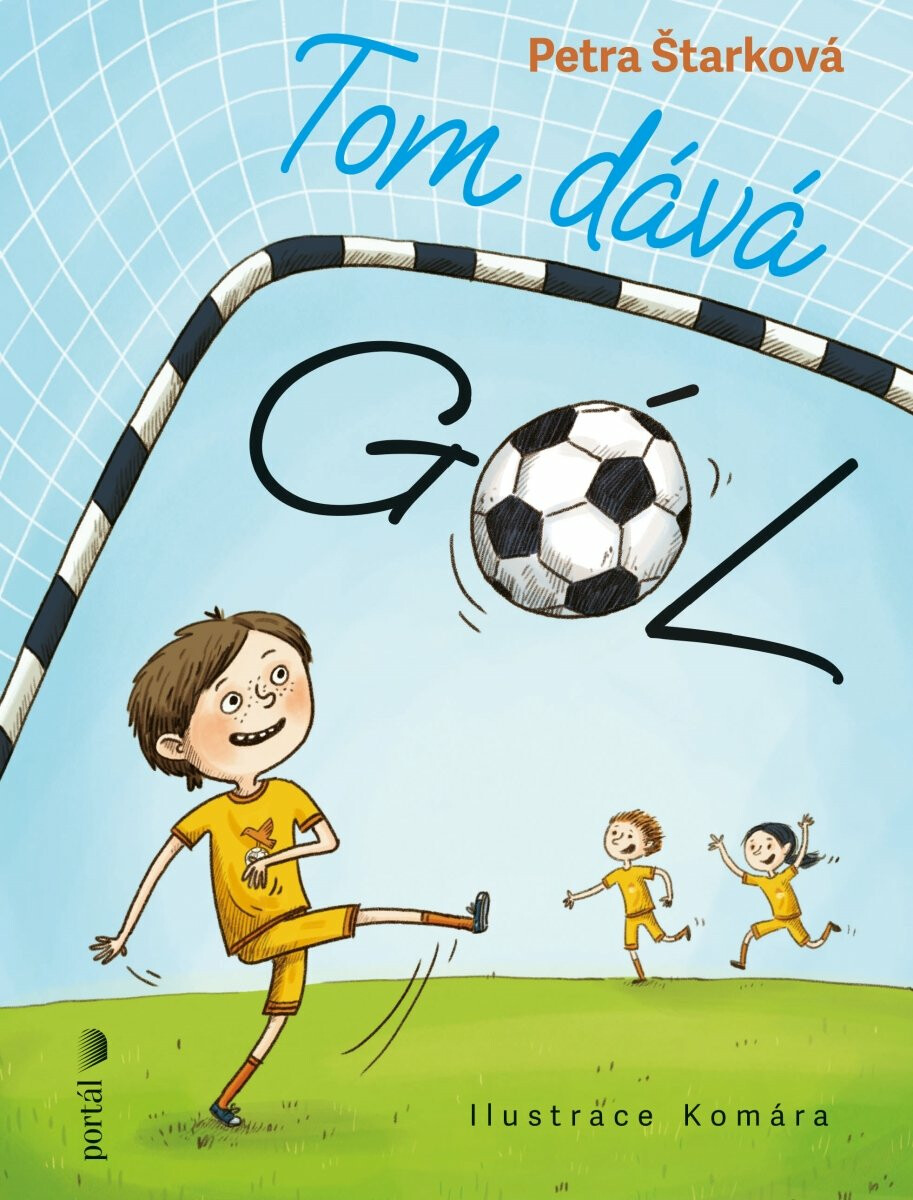 Kniha Tom dává gól! - První čtení, to nic není