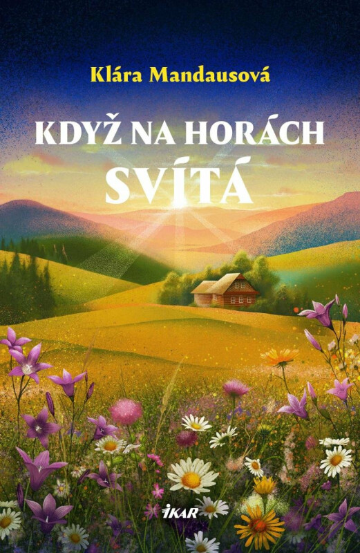 Kniha Když na horách svítá