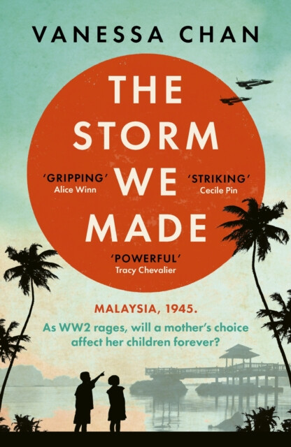The Storm We Made – Vanessa Chan