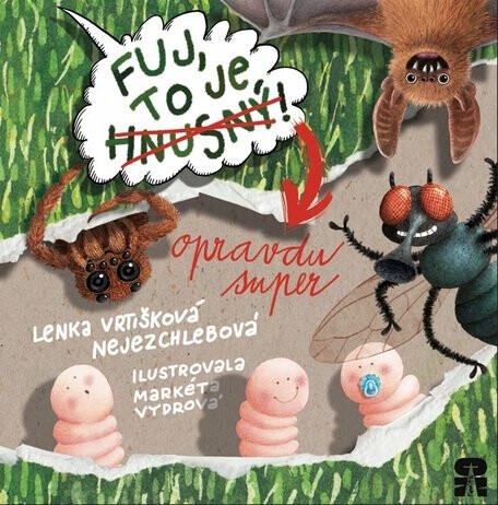 Fuj, to je hnusný!