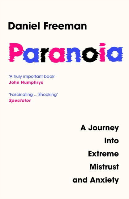 Kniha Paranoia: A Journey Into Extreme Mistrust and Anxiety