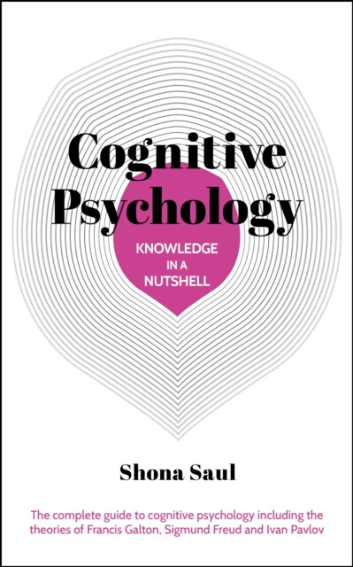 Kniha Knowledge in a Nutshell: Cognitive Psychology