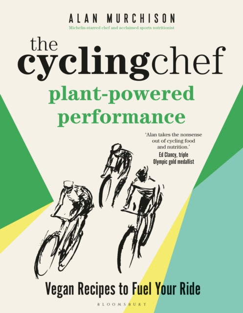 Kniha Cycling Chef: Plant-Powered Performance