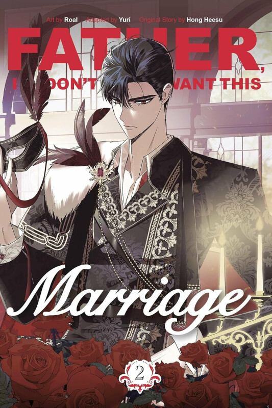 Kniha Father, I Don´t Want This Marriage, Vol. 2