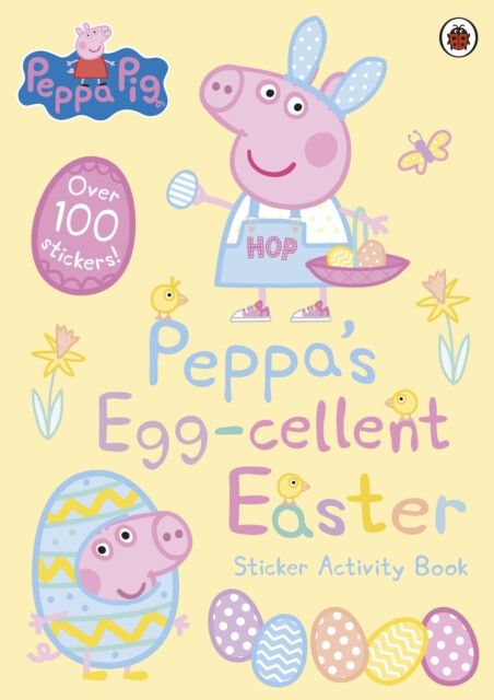 Kniha Peppa Pig: Peppa's Egg-cellent Easter Sticker Activity Book