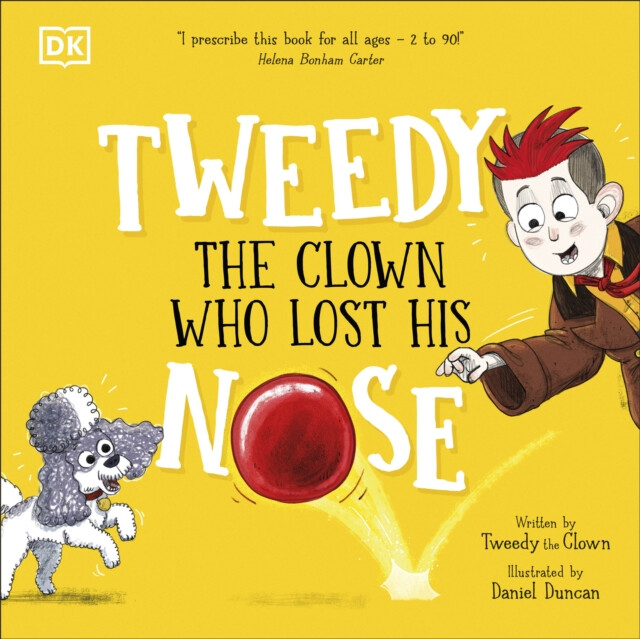 Kniha Tweedy: The Clown Who Lost His Nose
