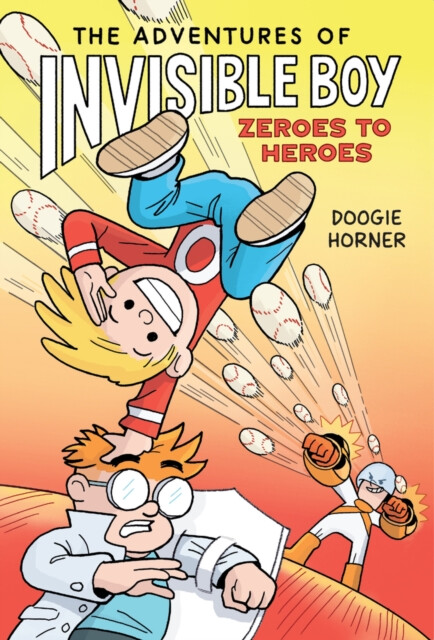 Kniha Adventures of Invisible Boy: Zeroes to Heroes
