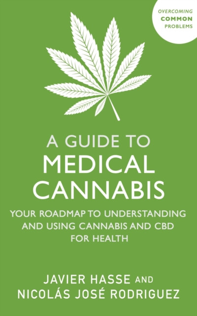 Kniha A Guide to Medical Cannabis