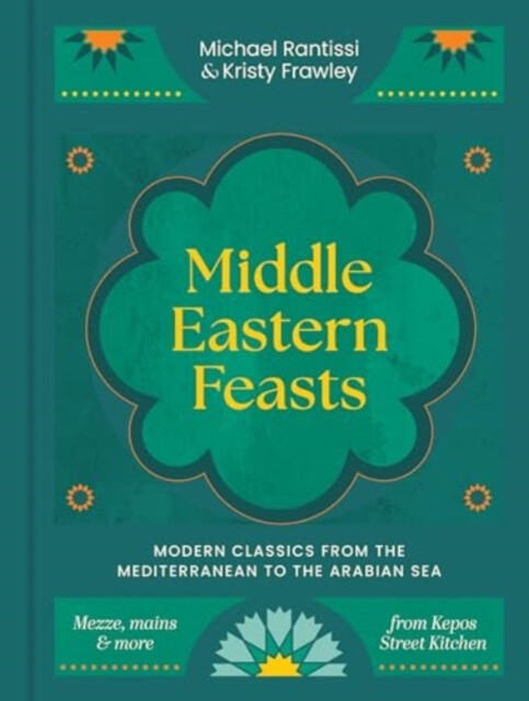 Kniha Middle Eastern Feasts