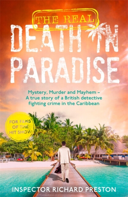 Kniha Real Death in Paradise