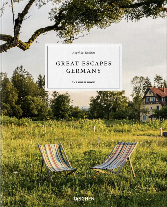 Great Escapes Germany. The Hotel Book