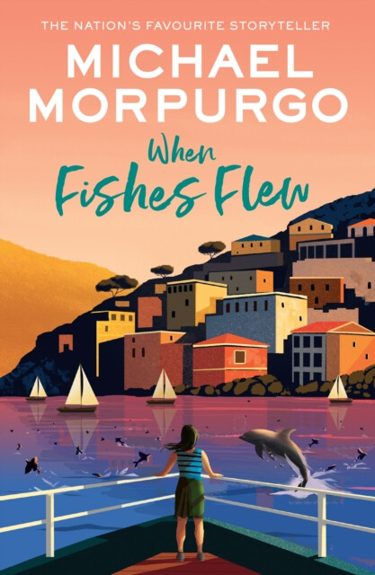 When Fishes Flew - Michael Morpurgo