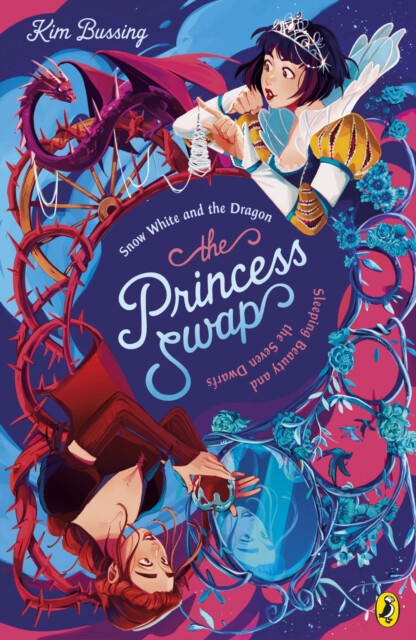 Kniha The Princess Swap 2: Snow White and the Dragon (or, Sleeping Beauty and the Seven Dwarfs)