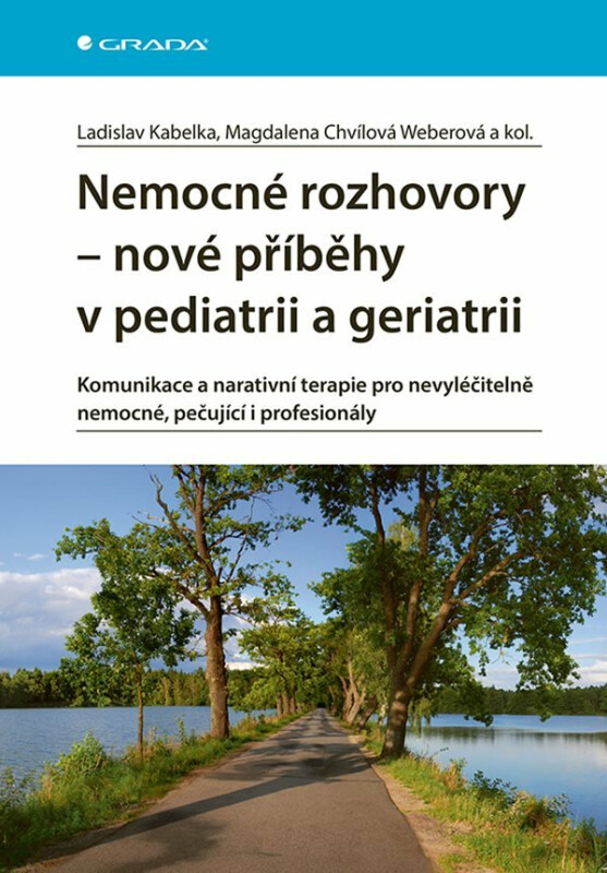 Kniha Nemocné rozhovory - nové příběhy v pediatrii a geriatrii
