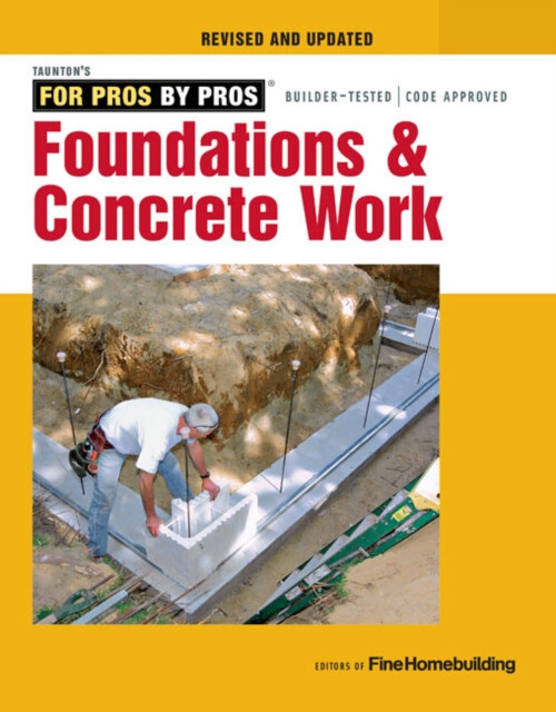 Kniha Foundations and Concrete Work (Revised and Updated )