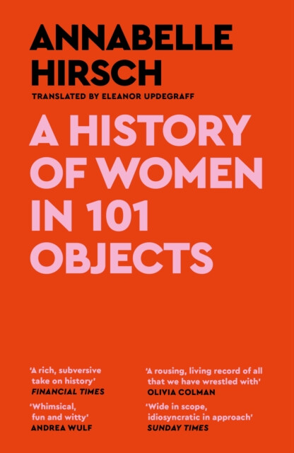 Kniha History of Women in 101 Objects