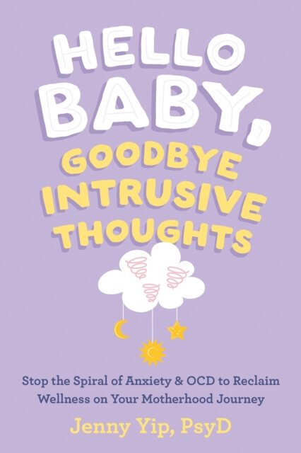 Kniha Hello Baby, Goodbye Intrusive Thoughts
