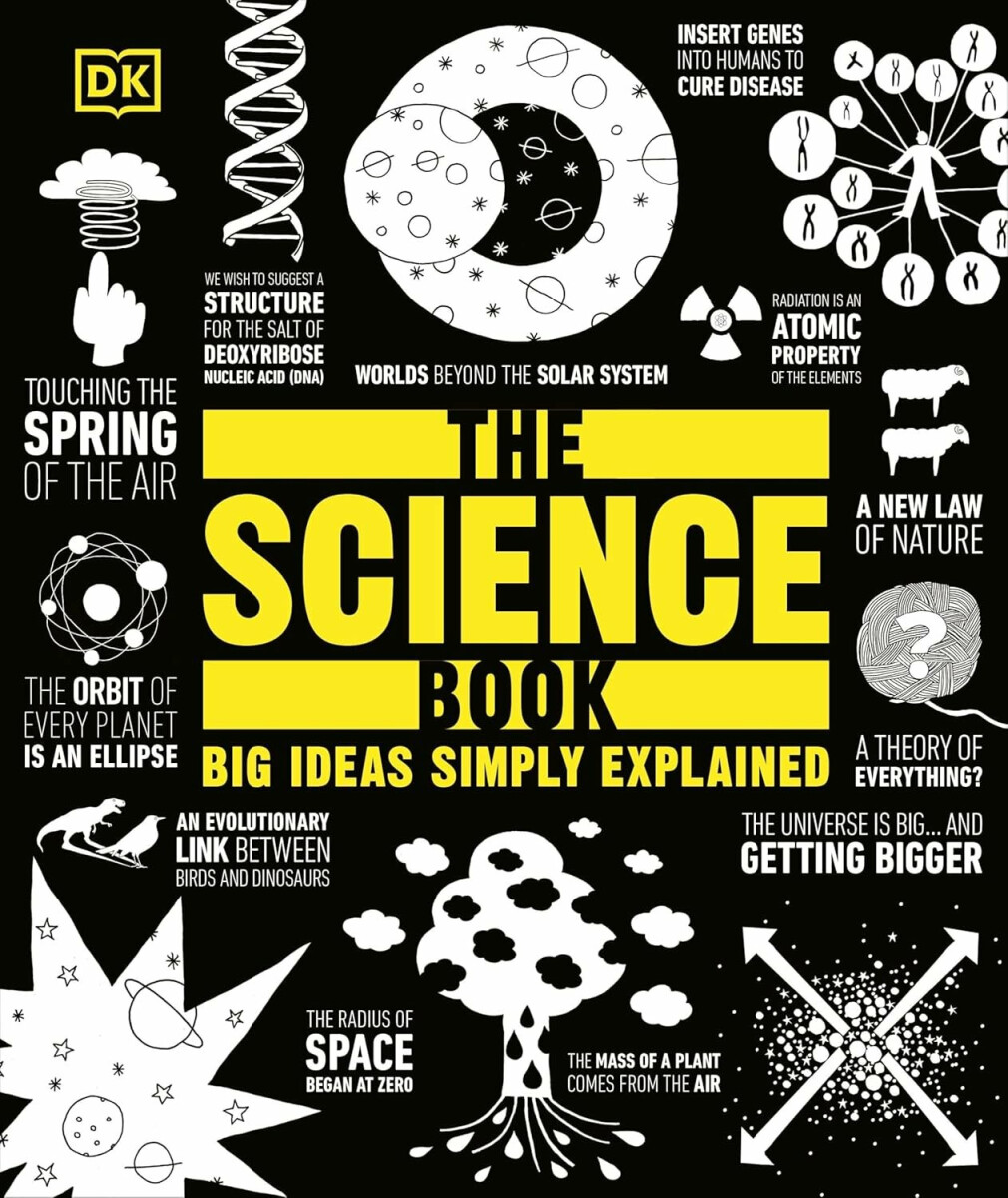Science Book: Big Ideas Simply Explained
