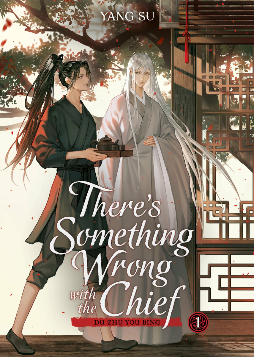 Kniha There´s Something Wrong with the Chief: Du Zhu You Bing (Novel) Vol. 1