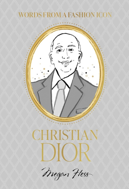 Kniha Words from a Fashion Icon: Christian Dior