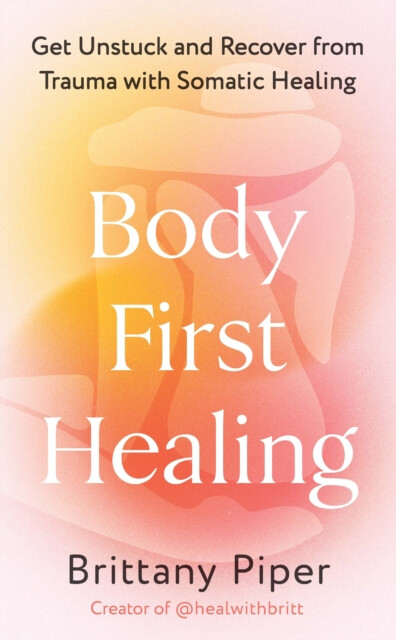 Kniha Body First Healing