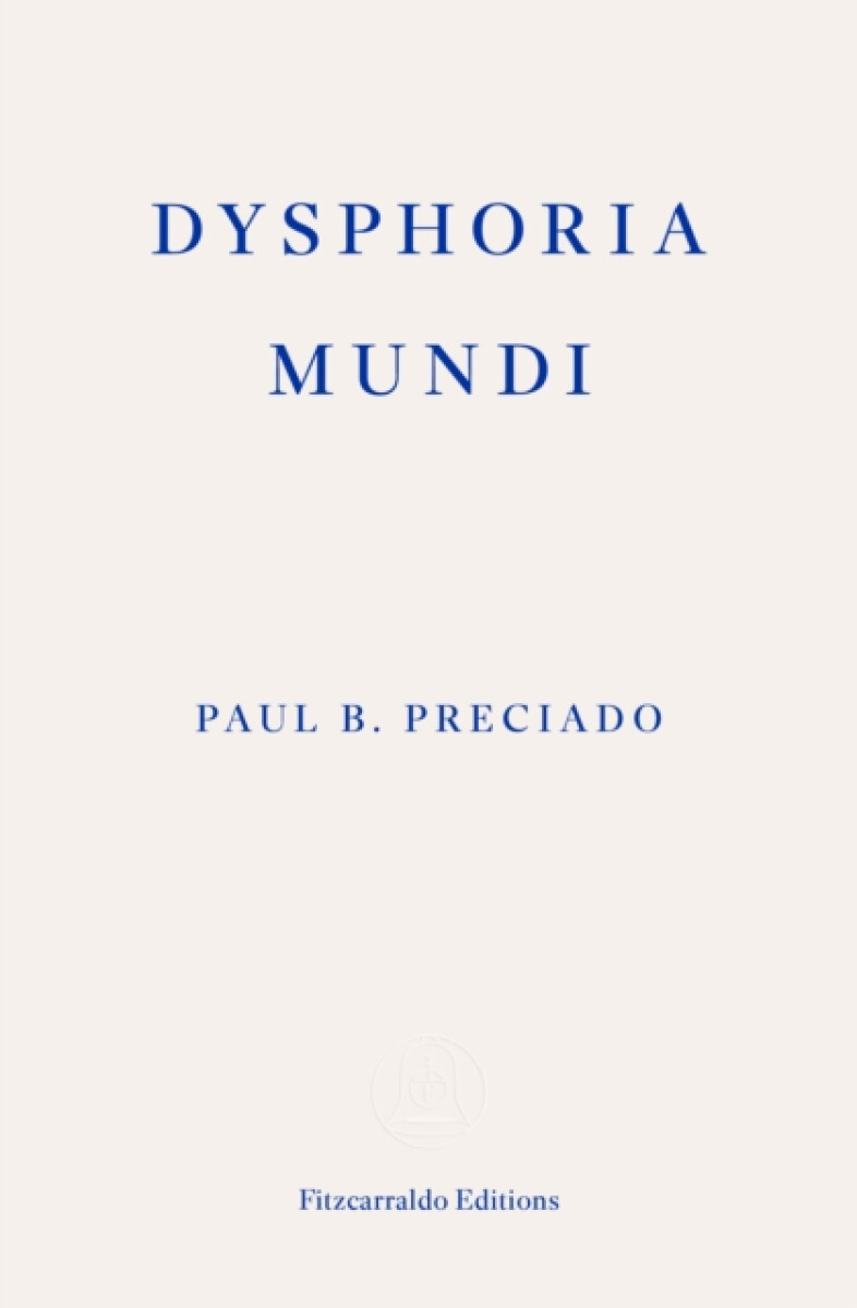 Kniha Dysphoria Mundi