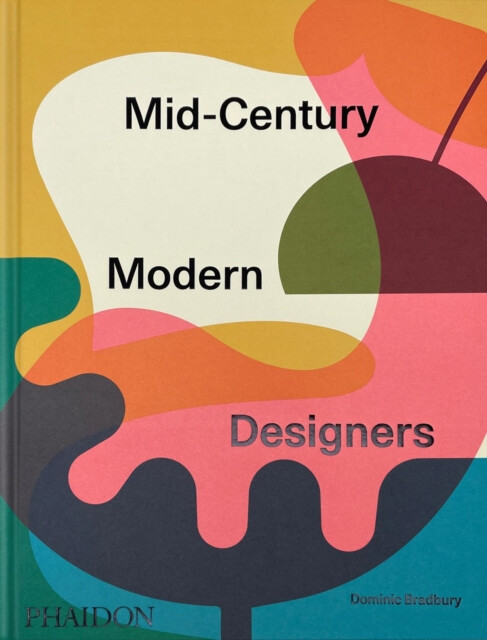 Kniha Mid-Century Modern Designers