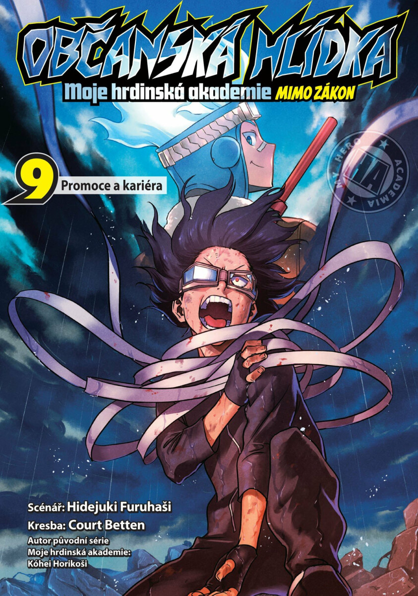 Kniha Občanská hlídka - Moje hrdinská akademie 9: Promoce a kariéra