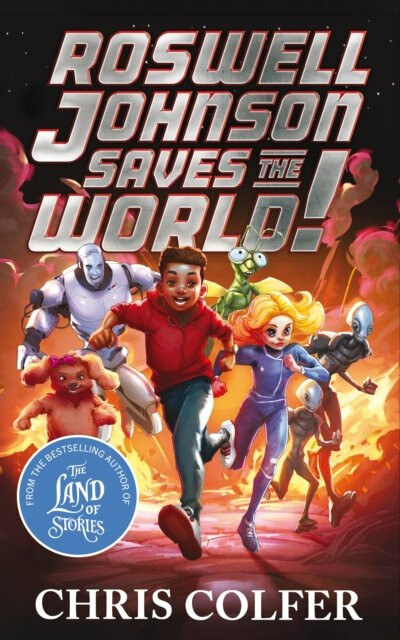 Kniha Roswell Johnson Saves the World!