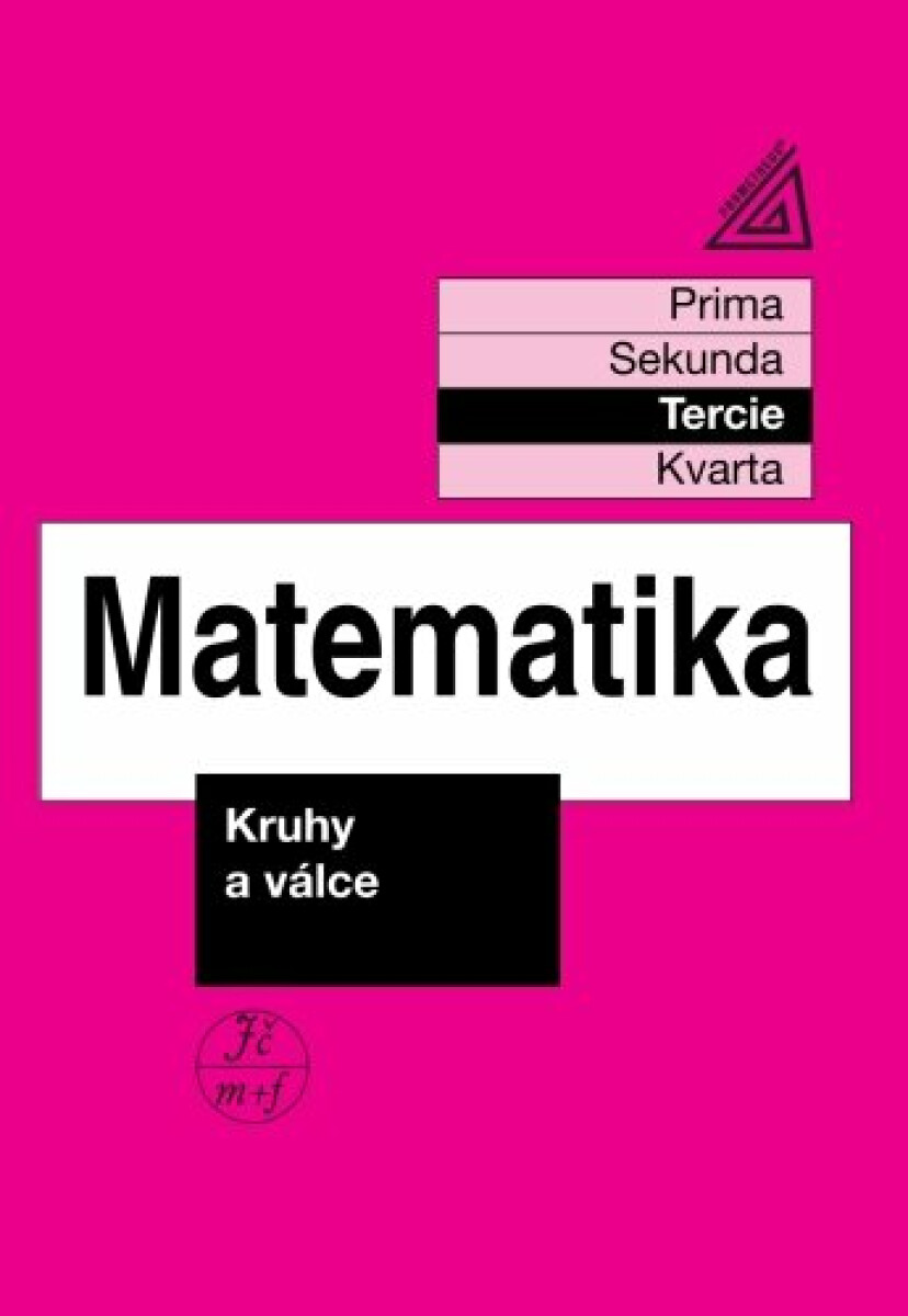 Kniha Matematika pro nižší třídy víceletých gymnázií