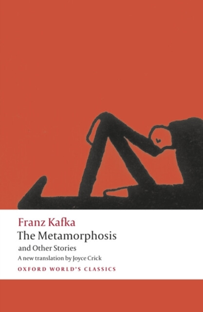 The Metamorphosis and Other Stories - Franz Kafka, Joyce Crick