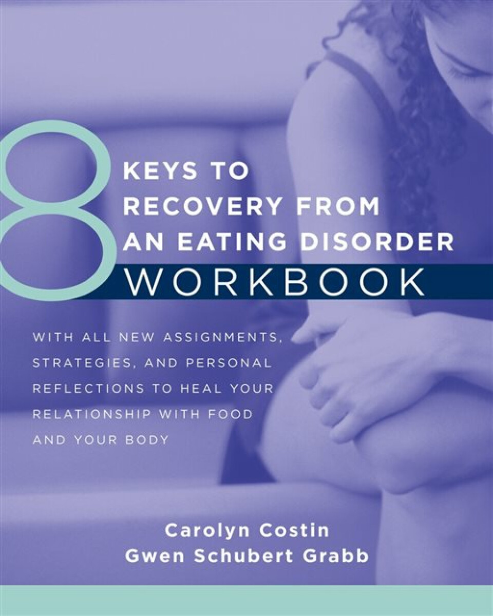 Kniha 8 Keys to Recovery from an Eating Disorder WKBK