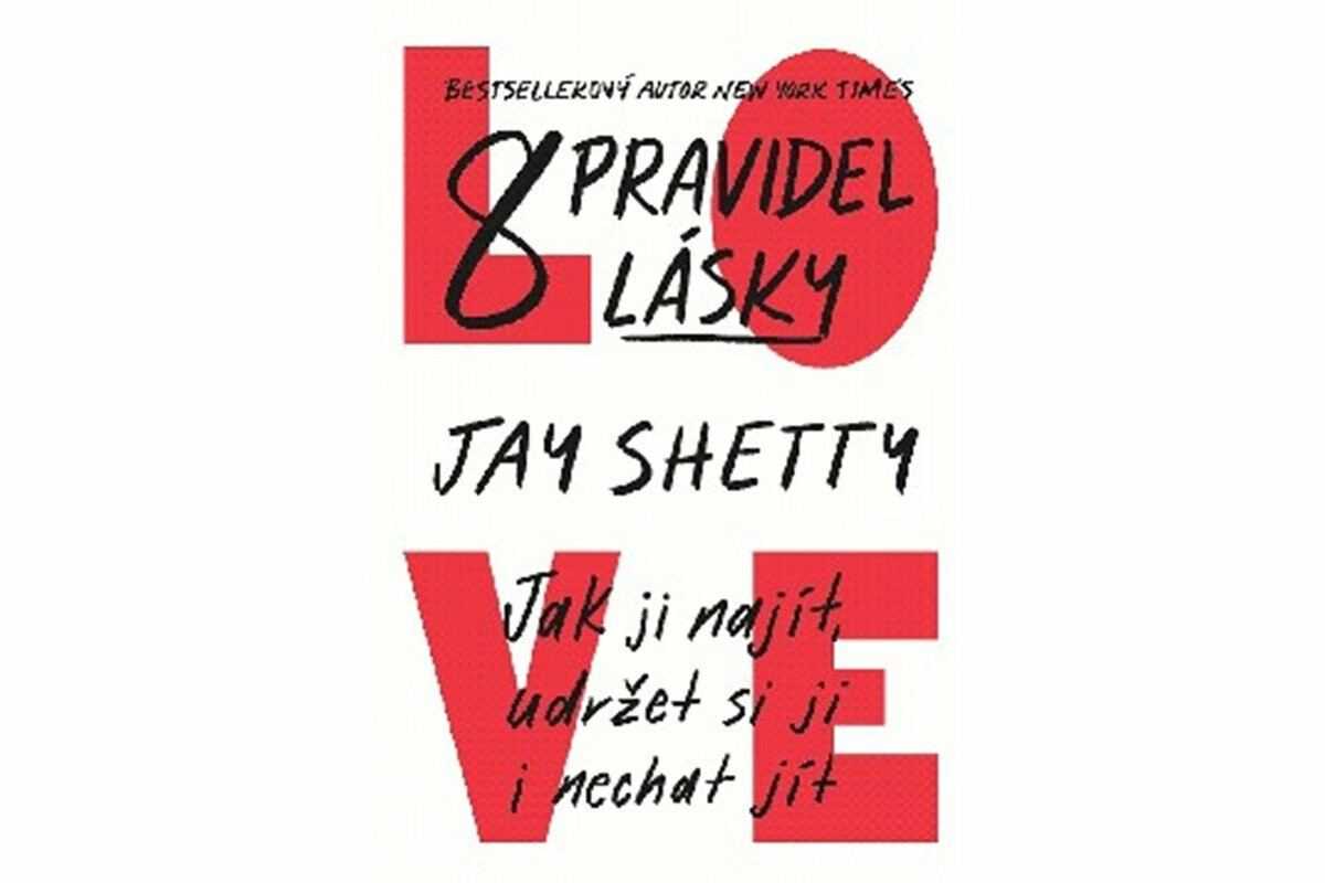 8 pravidel lásky - Jay Shetty