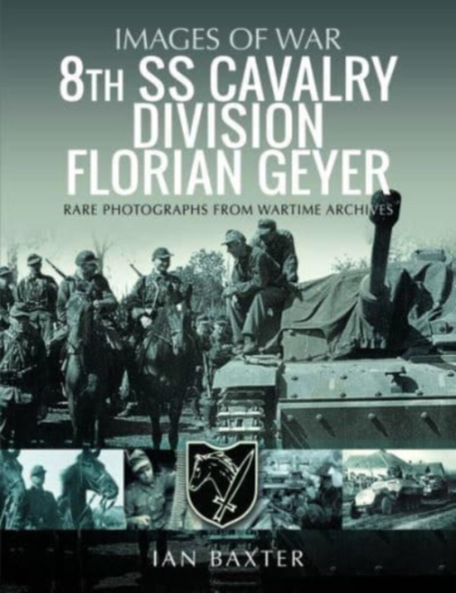 Kniha 8th SS Cavalry Division Florian Geyer