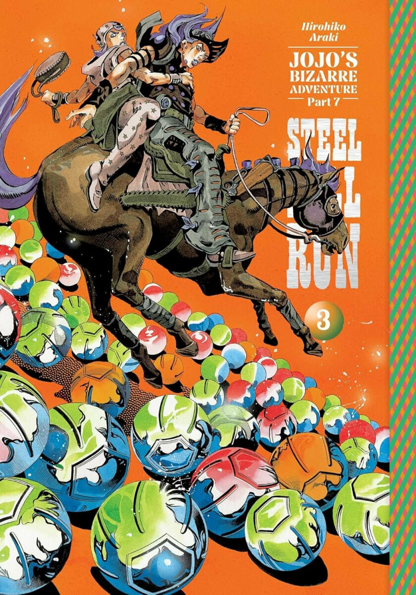 Kniha JoJo´s Bizarre Adventure: Part 7--Steel Ball Run, Vol. 3