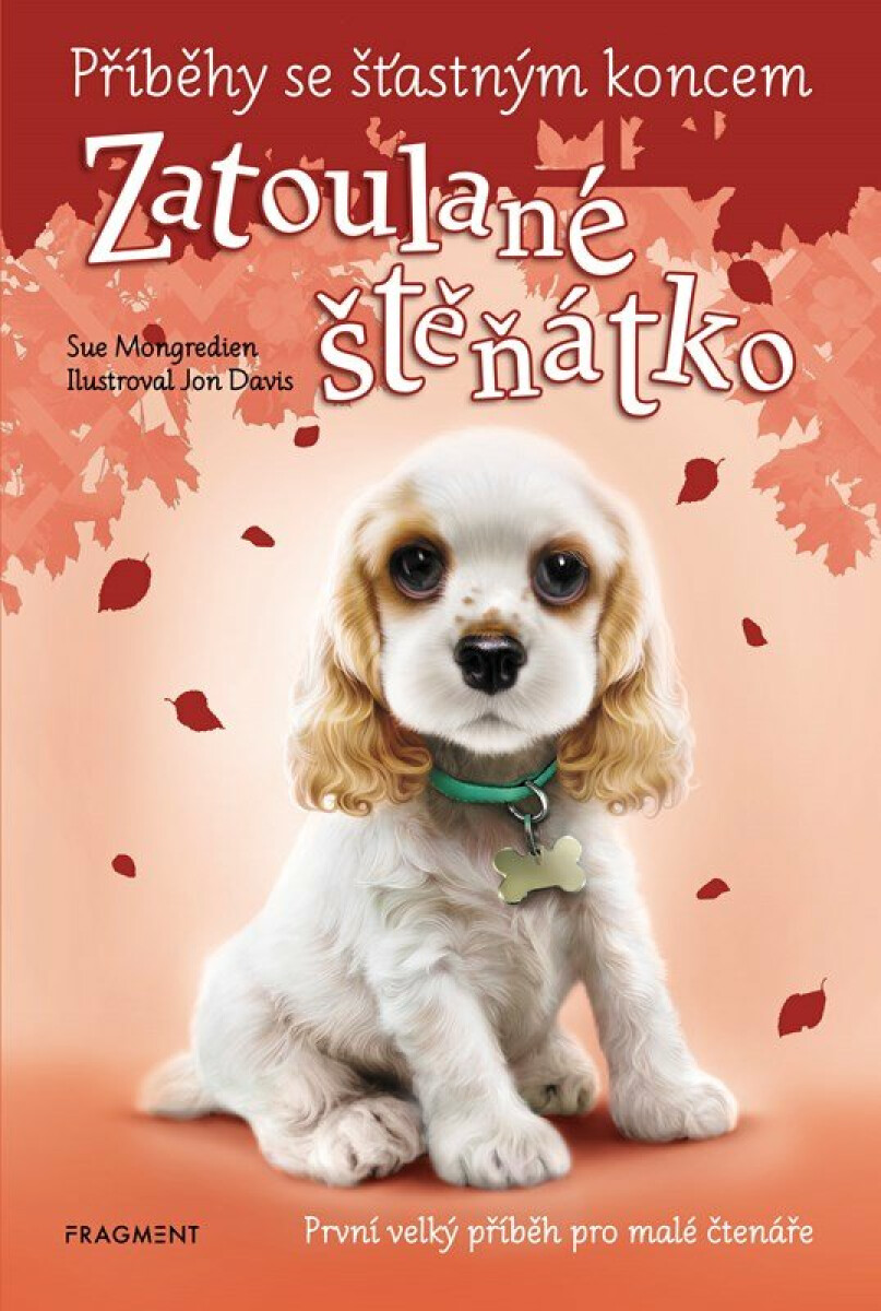 Kniha Příběhy se šťastným koncem - Zatoulané štěňátko