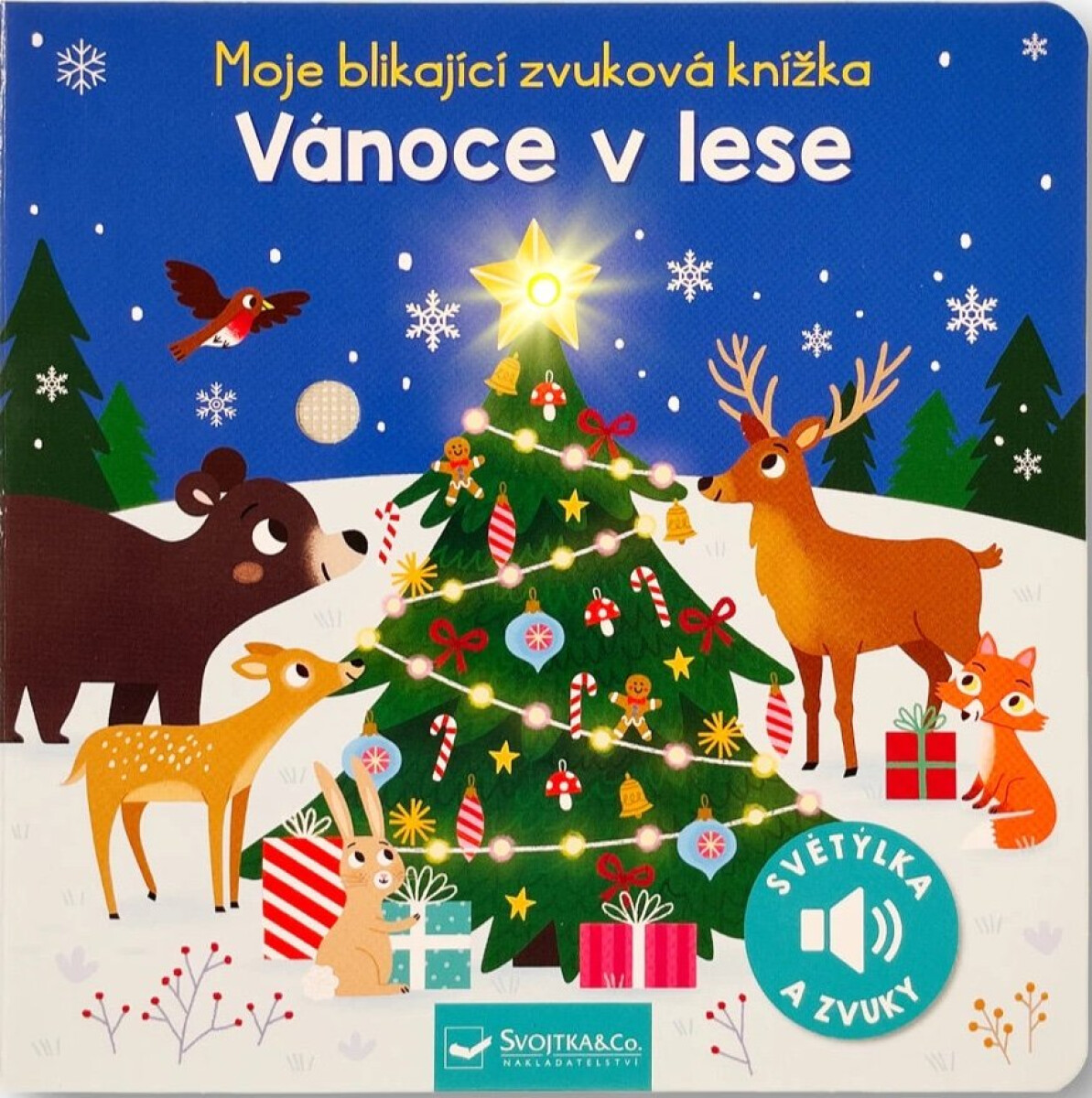 Kniha Moje blikající zvuková knížka Vánoce v lese