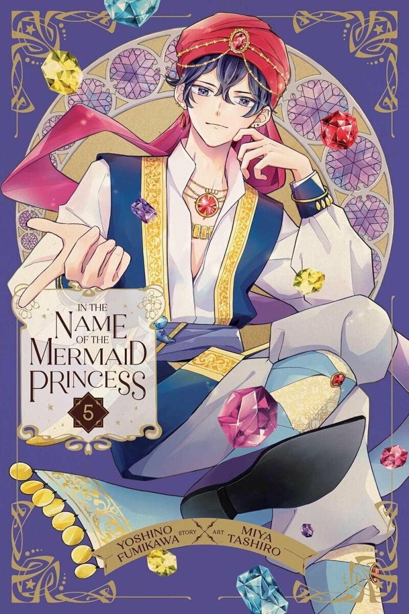 Kniha In the Name of the Mermaid Princess, Vol. 5