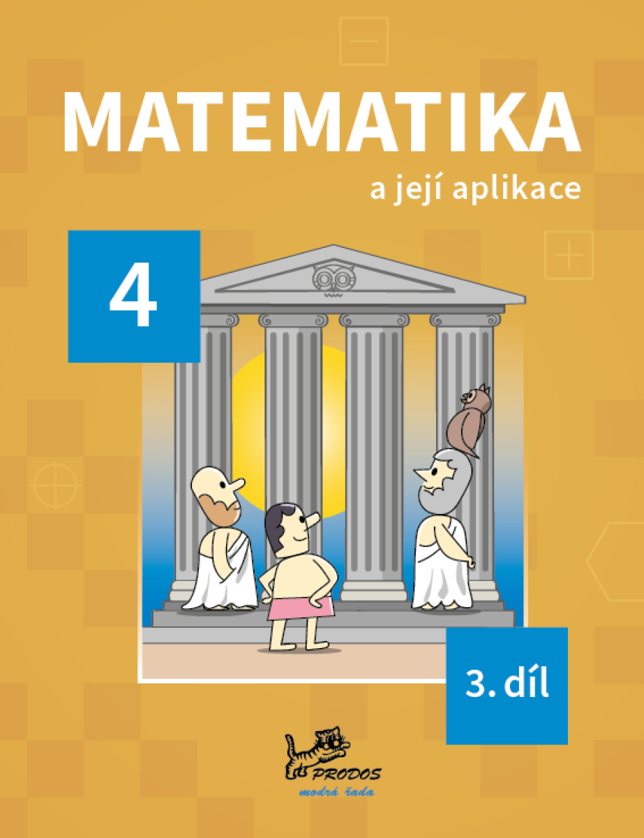 Matematika a její aplikace 4 – 3. díl koupíte na Knihydobrovsky.cz
