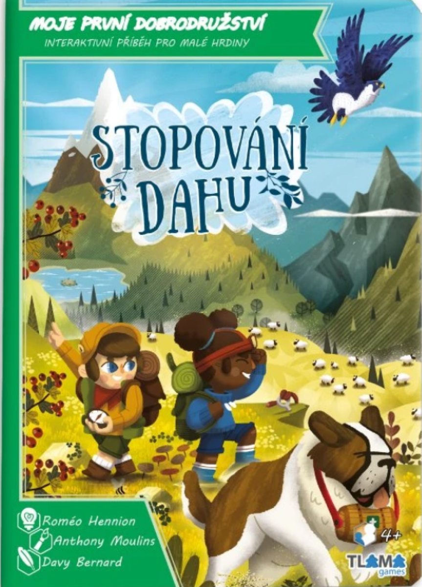 Kniha Moje první dobrodružství: Stopování Dahu